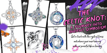 Celtic knot jewelry pendants and rings with mystical designs highlighting ancient symbolism and Wicca inspiration