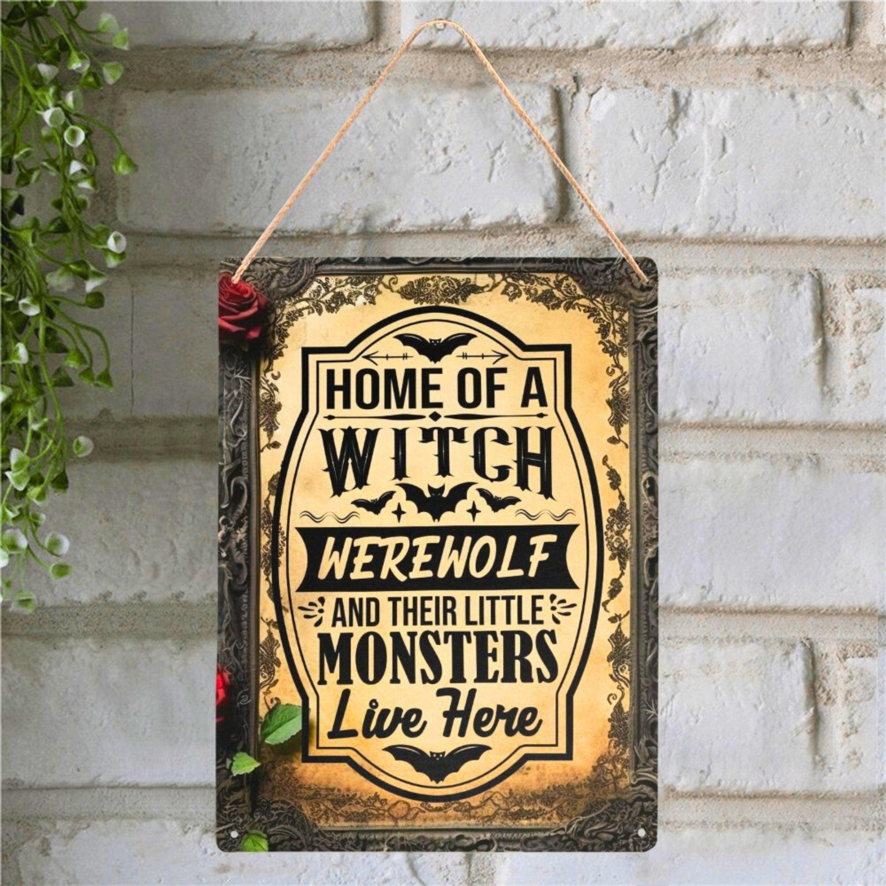 Home of Witch Halloween metal sign-MoonChildWorld