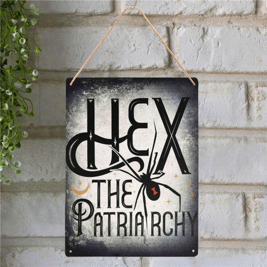 Hex the patriarchy Witch metal sign Gothic sign-MoonChildWorld