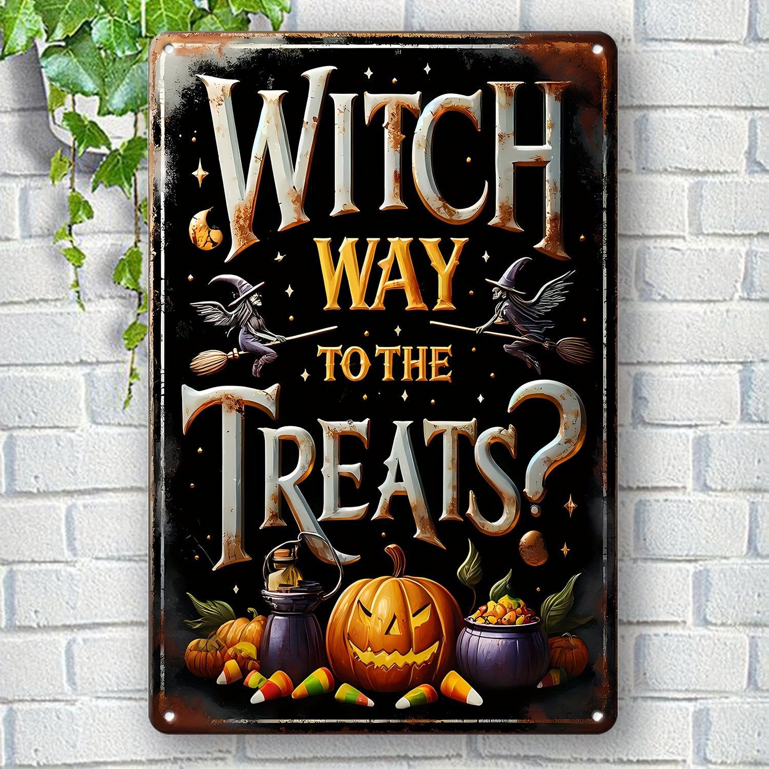 Witch Way to the Treats Metal Sign Witch Wall Decor Halloween Welcome Sign-MoonChildWorld