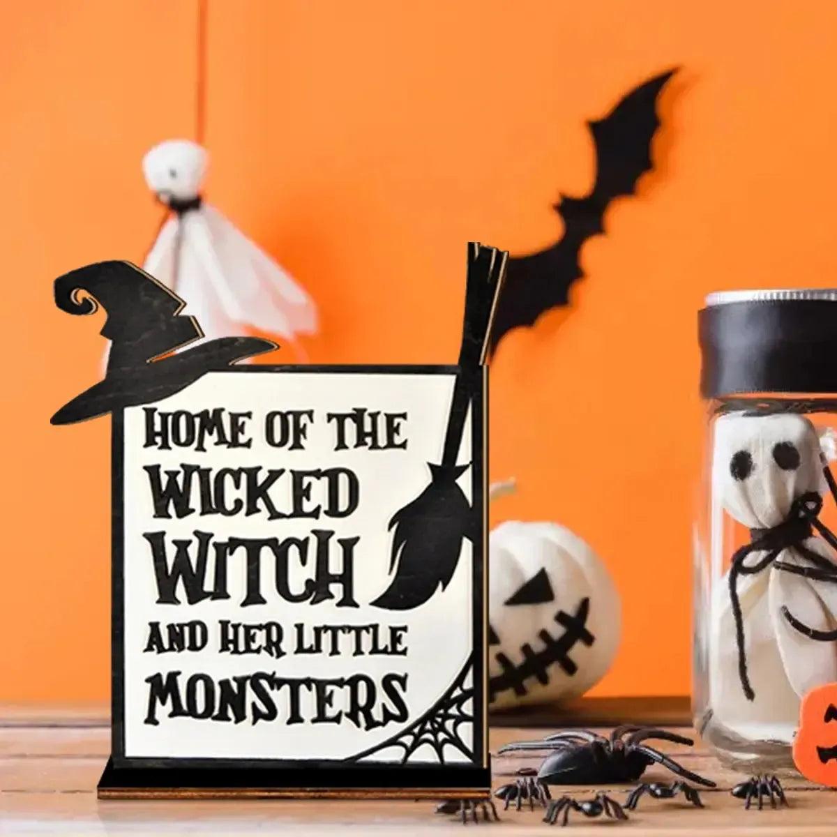 3D Halloween Wooden Sign - Home of the Wicked Witch and Her Little Monsters Decor-MoonChildWorld