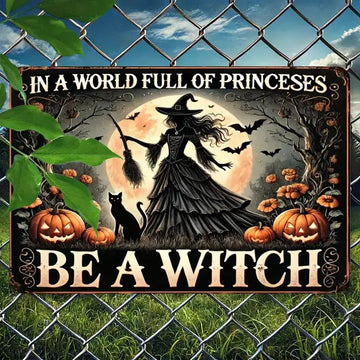 Be a Witch Metal Sign Witchy Wall Decor Halloween Welcome Sign-MoonChildWorld