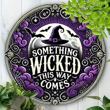 Something Wicked Gothic Witch Metal Sign Halloween Home Decor-MoonChildWorld