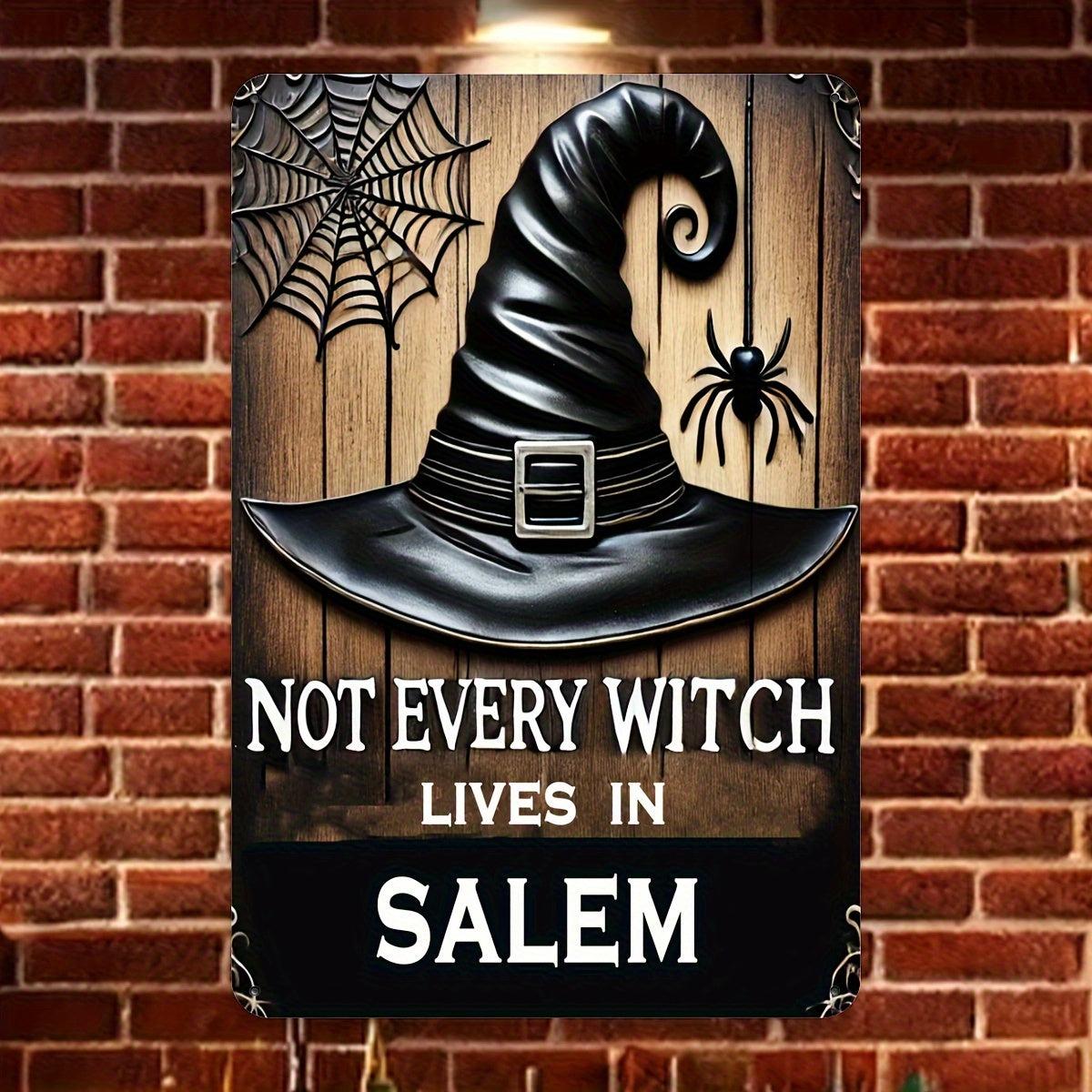 Not Every Witch Lives in Salem Wall Decor Sign Halloween Metal Sign-MoonChildWorld