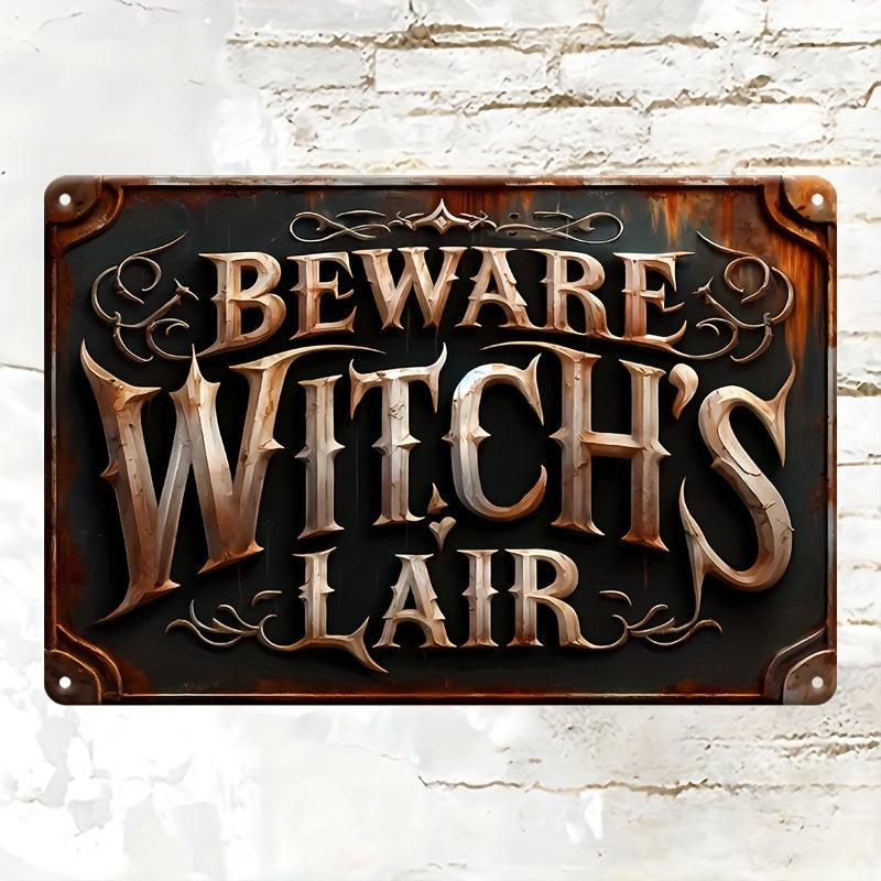 Lair Sign Beware Witch's Lair Metal Sign Witch Wall Decor Halloween Welcome Sign ...