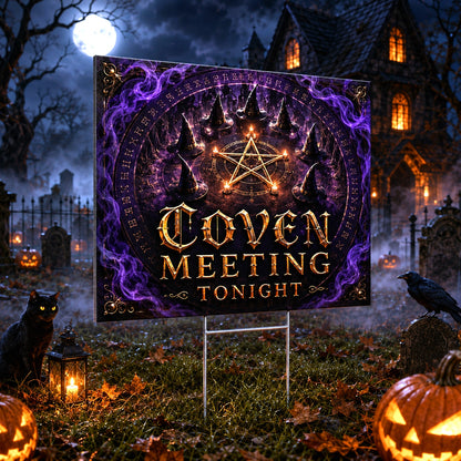 Coven Meeting on Halloween Night Yard Sign - porch scene