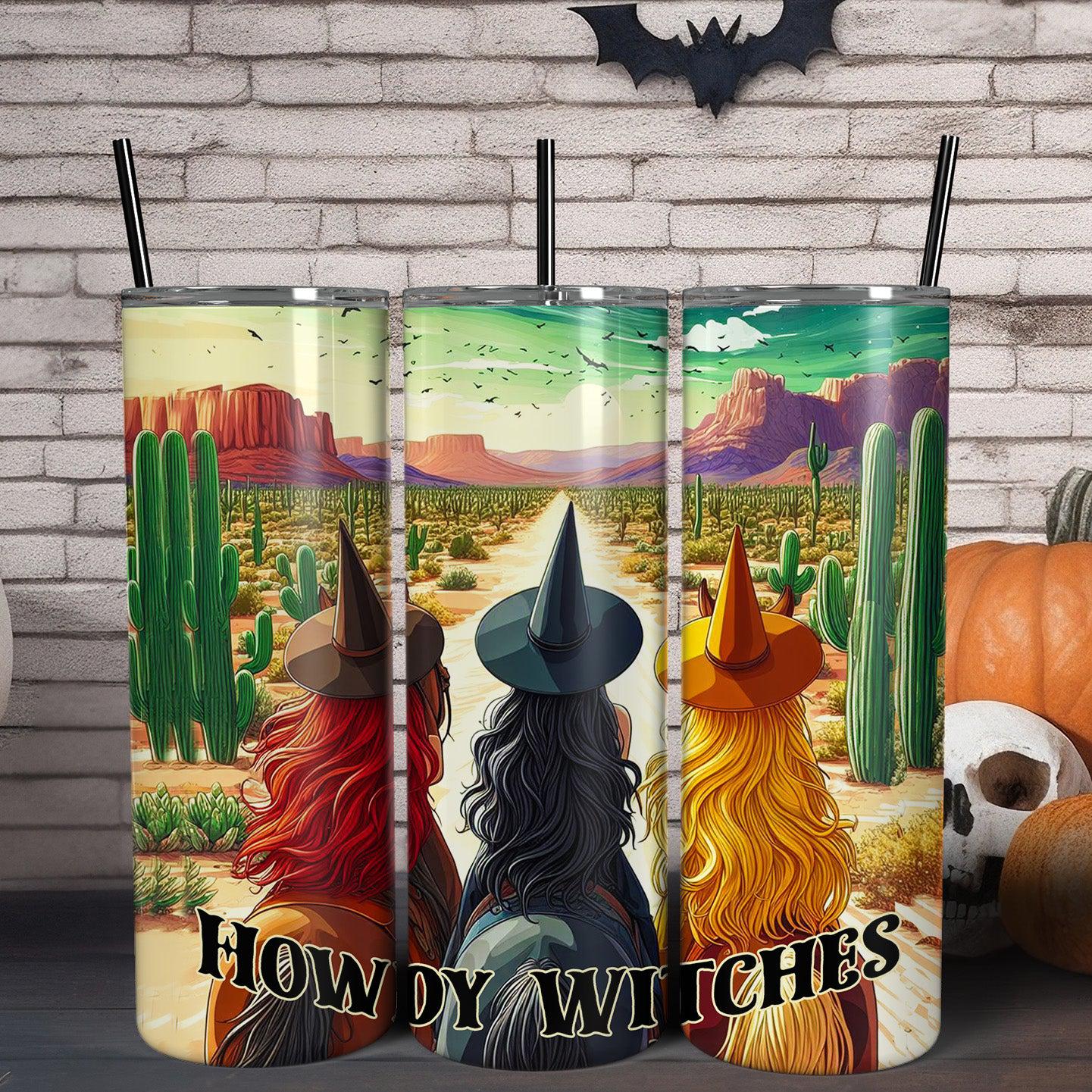 Howdy Witches Skinny Tumbler with Lid and Straw-MoonChildWorld