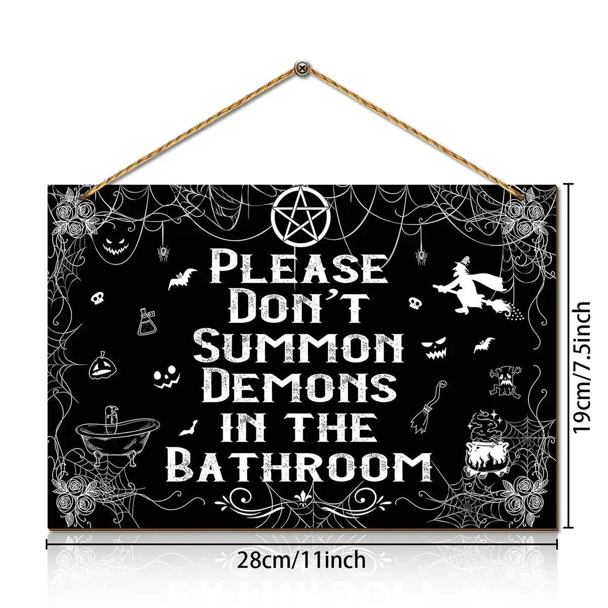 Please Don't Summon Demons Halloween Hanging Decoration - Gothic Witch Welcome Sign - Halloween Wooden Sign for Witch Decor-MoonChildWorld