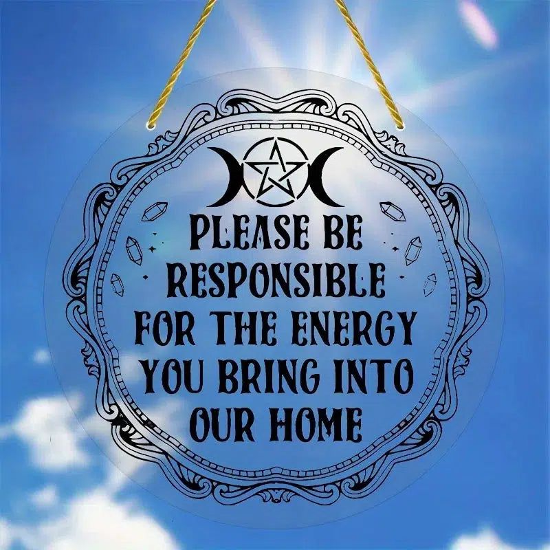 Housewarming Energy Affirmation Wicca Suncatcher Pagan Acrylic Sign-MoonChildWorld
