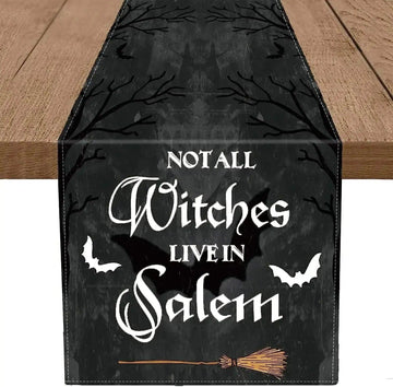 Not All Witches Live in Salem Halloween Table Runner - Gothic & Witchy Home Decor-MoonChildWorld