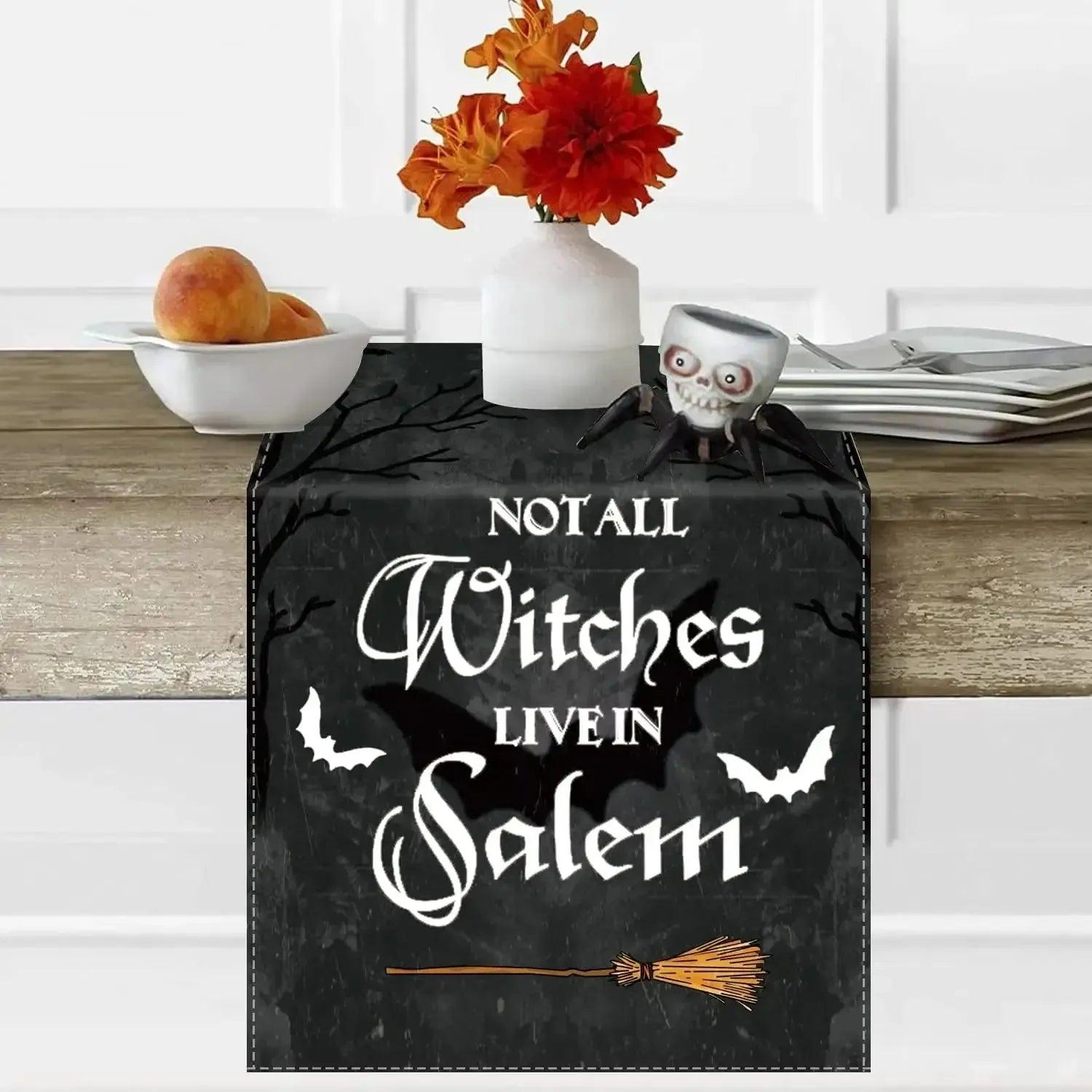 Not All Witches Live in Salem Halloween Table Runner - Gothic & Witchy Home Decor-MoonChildWorld