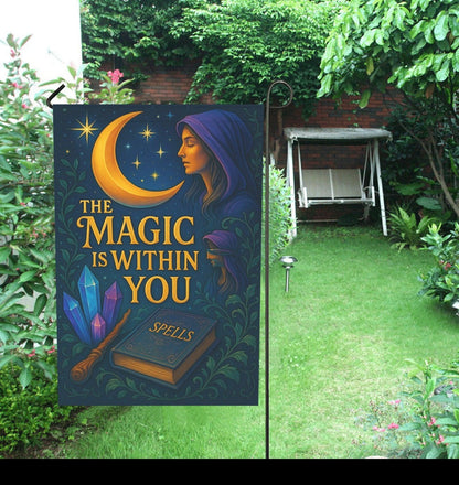 The Magic Within You Witchy Garden Flag & Wicca House Flag - Pagan Outdoor Decor-MoonChildWorld