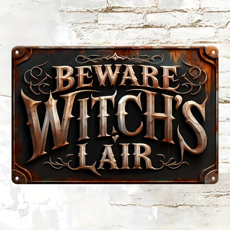 Beware Witch's Lair Metal Sign Witch Wall Decor Halloween Welcome Sign-MoonChildWorld