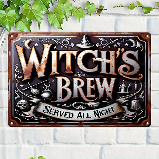 Witch's Brew Metal Sign Witch Wall Decor Halloween Welcome Sign