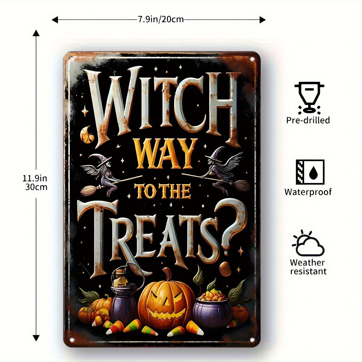 Witch Way to the Treats Metal Sign Witch Wall Decor Halloween Welcome Sign-MoonChildWorld