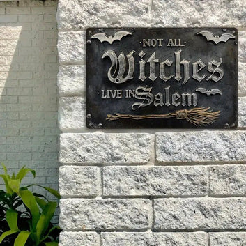 Not Every Witch Lives in Salem Wall Decor Sign Halloween Metal Sign