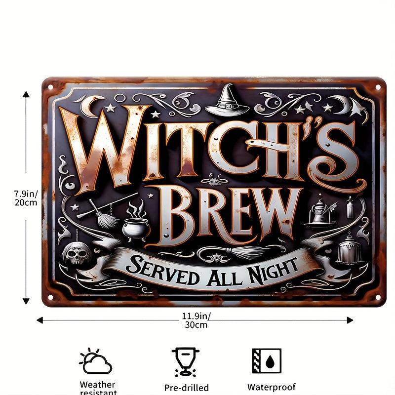 Witch's Brew Metal Sign Witch Wall Decor Halloween Welcome Sign-MoonChildWorld