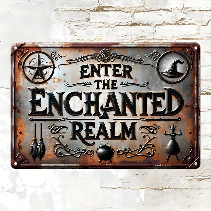 Enter the Enchanted Realm Metal Sign Witch Wall Decor Halloween Welcome Sign-MoonChildWorld