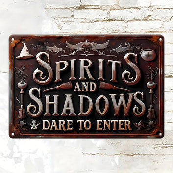 Spirits and Shadows Metal Sign Witch Wall Decor Halloween Welcome Sign