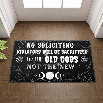 No Soliciting Violators will be sacrificed to the Old Gods Doormat Witch Doormat-MoonChildWorld