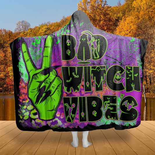 Bad witch vibes Hooded Blanket Halloween Witch Hooded Blanket-MoonChildWorld